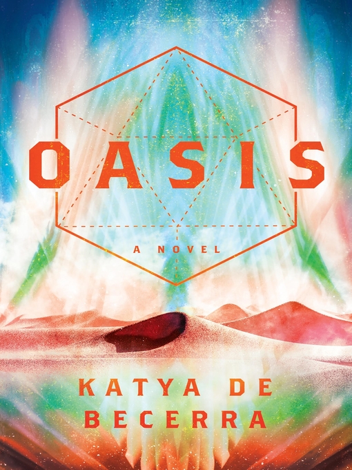 Title details for Oasis by Katya de Becerra - Wait list